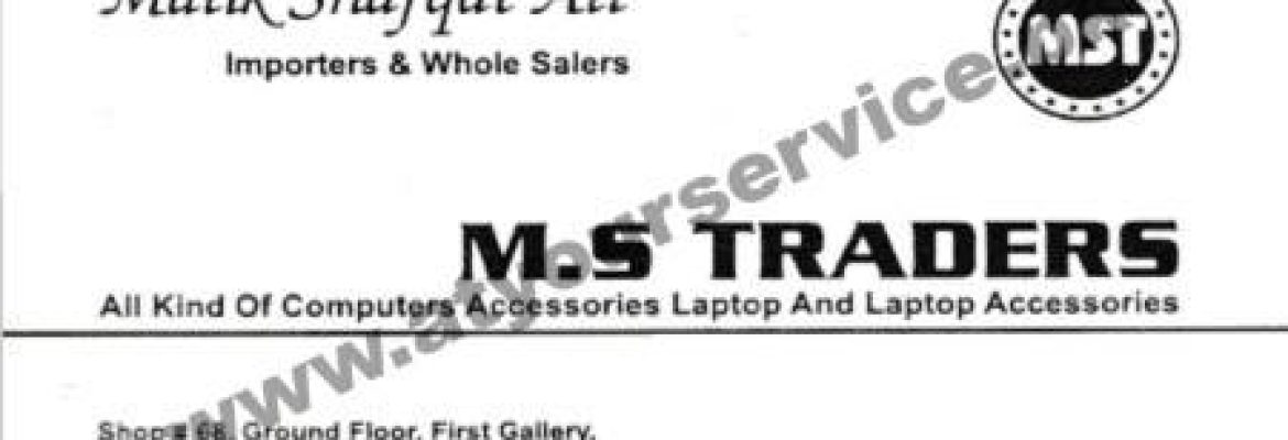 M S Traders (Laptops) – Rex City, Satyana Road, Faisalabad