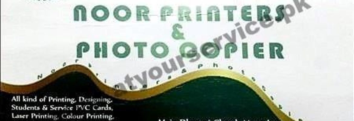 Noor Printer & Photocopier – Dhangri Chowk, Mansehra