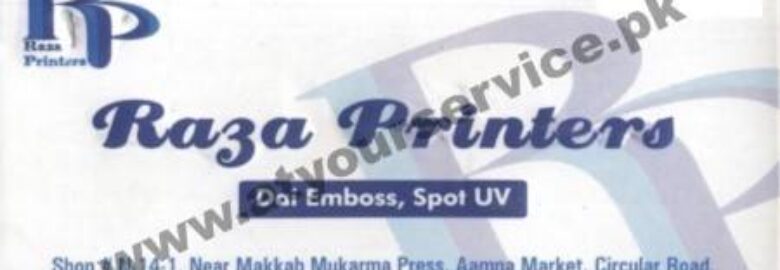 Raza Printers – Amna Market, Circular Road, Rawalpindi