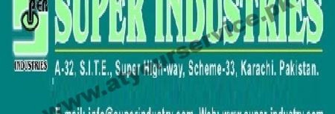 Super Industries – SITE, Super Highway, Scheme 33, Karachi