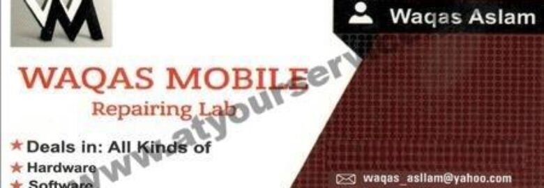 Waqas Mobile Repairing Lab – Hassan Tower, Main Boulevard, Gulberg III, Lahore