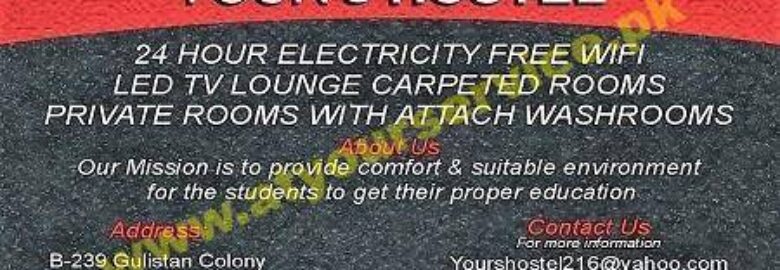 Your’s Hostel – Gulistan Colony, Wah Cantt