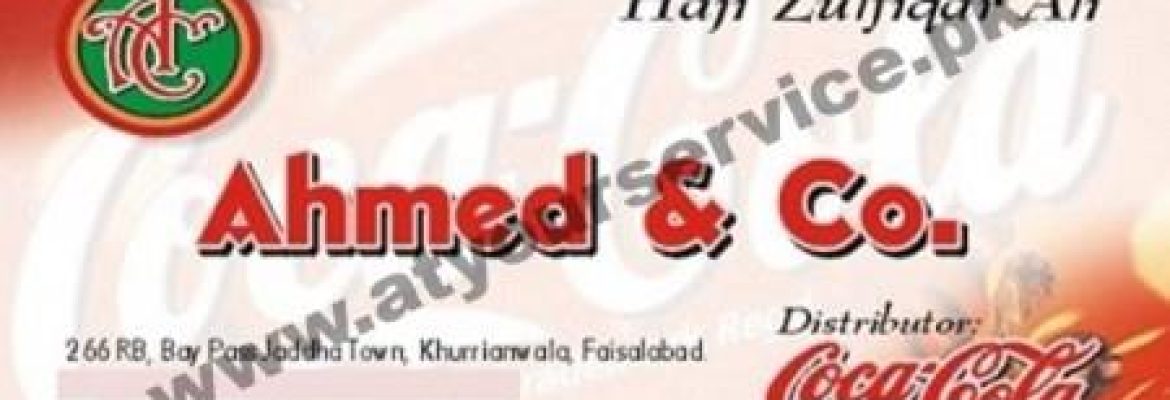 Ahmed & Co. (Coca Cola Distributor) – Bypass Jaddah Town, Khurianwala, Faisalabad