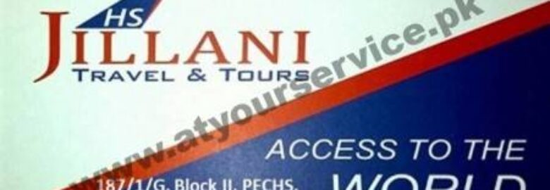 HS Jillani Travel & Tours – Shahra e Quaideen, Block 2, PECHS, Karachi