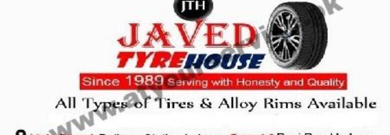 Javed Tyre House – Railway Station, Lahore