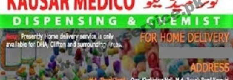 Kausar Medico – M A Jinnah Road, Karachi