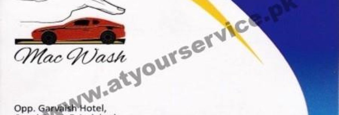Mac Wash – Canal Road, Faisalabad
