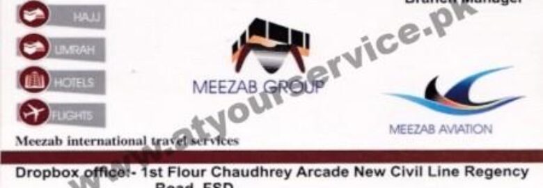 Meezab Group – Chaudhary Arcade, Regency Road, New Civil Lines, Faisalabad