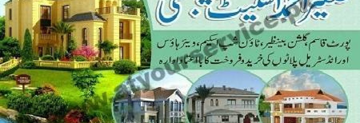Saghir Ahmed Estate Agency – Gulshan e Benazir Township, Karachi