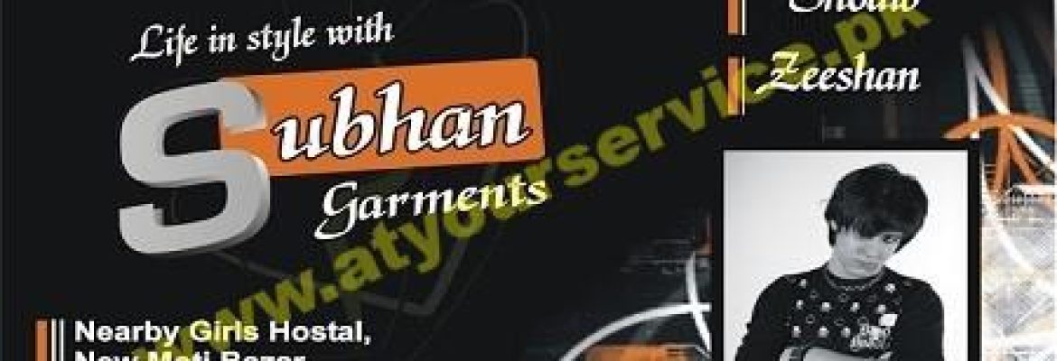 Subhan Garments – New Moti Bazar, Gujar Khan