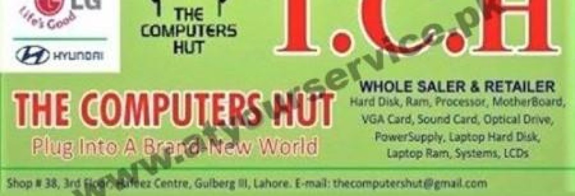 The Computers Hut – Hafeez Centre, Main Boulevard, Gulberg III, Lahore