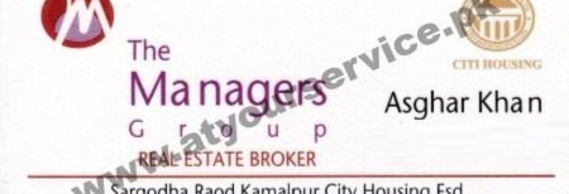 The Managers Group Real Estate Broker – Sargodha Road, Kamalpur, Citi Housing, Faisalabad