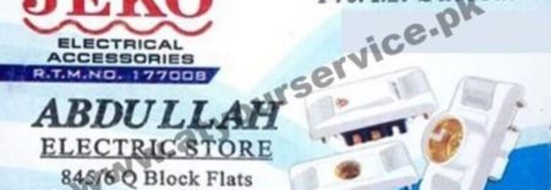 Abdullah Electric Store – Q Block Flats, Model Town Ext, Lahore