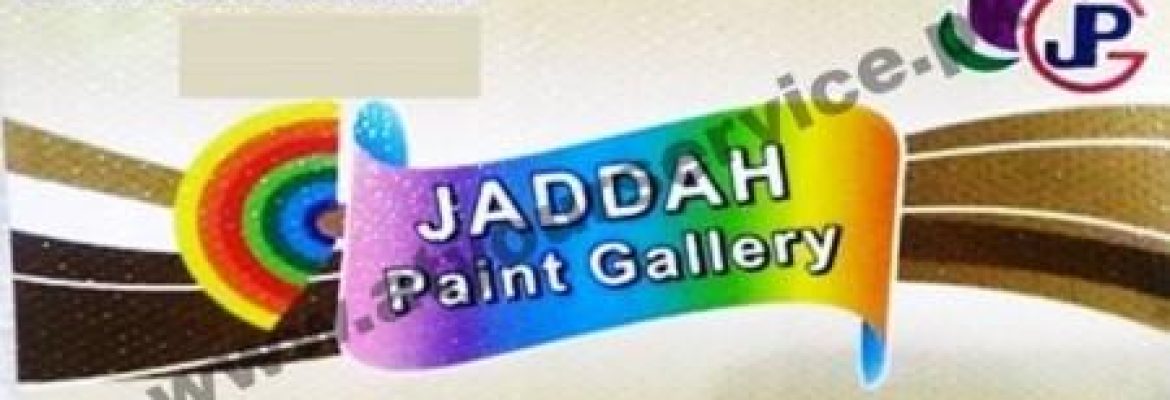 Jaddah Paint Gallery – Ferozepur Road, Ichra, Lahore