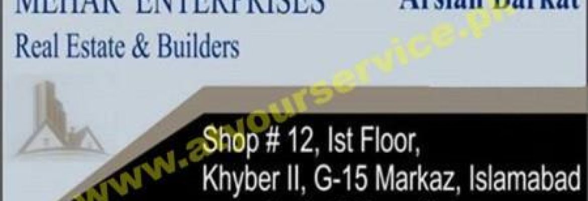 Mehar Enterprises Real Estate & Builders – Khyber II, G15 Markaz, Islamabad