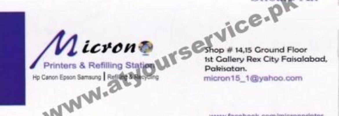 Micron Printers & Refilling Station – 1st Gallery, Rex City, Faisalabad