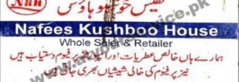 Nafees Khushboo House – Bottle Bazar, Shah Alam Market, Lahore