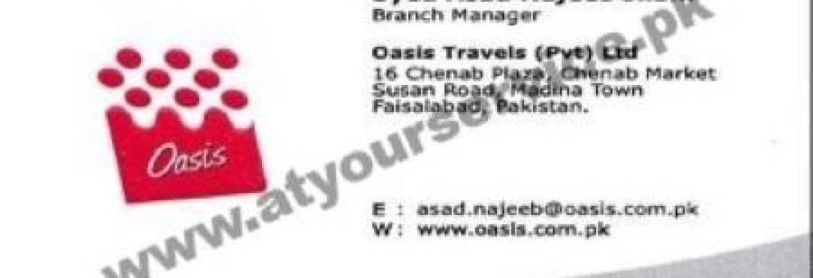 Oasis Travels – Chenab Plaza, Chenab Market, Susan Road, Madina Town, Faisalabad