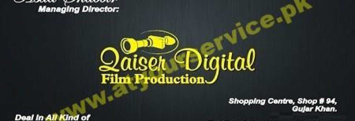 Qaiser Digital Film Production – Shopping Centre, Gujar Khan