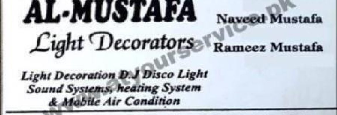 Al Mustafa Light Decorators – Model Town, Lahore