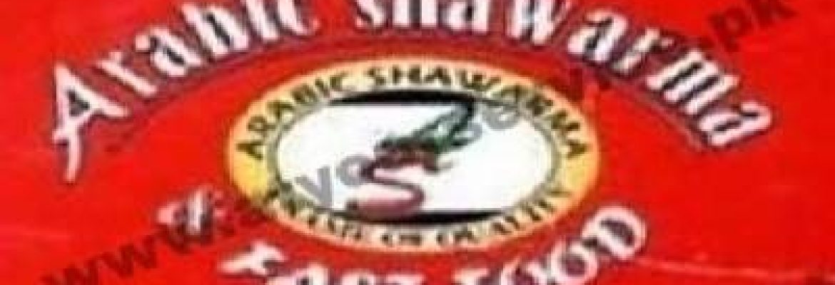 Arabic Shawarma & Fast Food – Jadoon Plaza Phase 2, Mandian, Abbottabad