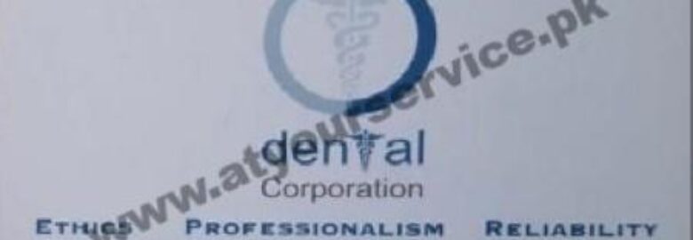 Dental Corporation – College Block, Main Boulevard, Allama Iqbal Town, Lahore