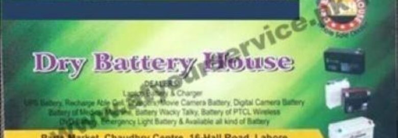 Dry Battery House – Parts Market, Chaudhary Centre, Hall Road, Lahore