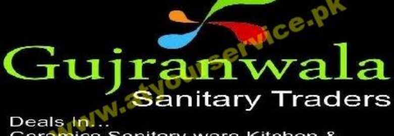 Gujranwala Sanitary Traders – Kangniwala Bypass, Muhammadi Town, Gujranwala