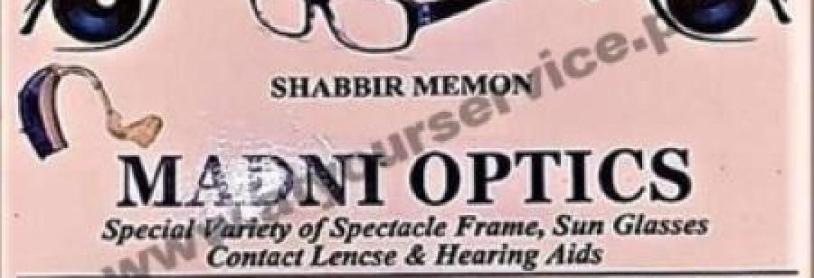 Madni Optics – Adamjee Dawood Road, Kharadar, Karachi