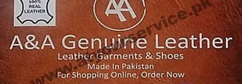 A & A Genuine Leather – Lahore Road, Sheikhupura