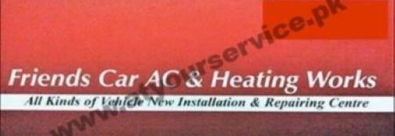 Friends Car AC & Heating Works – Police Station Road, Saddar, Rawalpindi