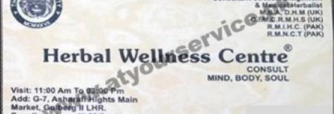 Herbal Wellness Centre – Ashrafi Heights, Main Market, Gulberg II, Lahore