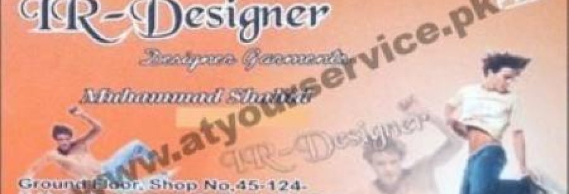 IR Designer – Main Boulevard, Gulberg III, Lahore