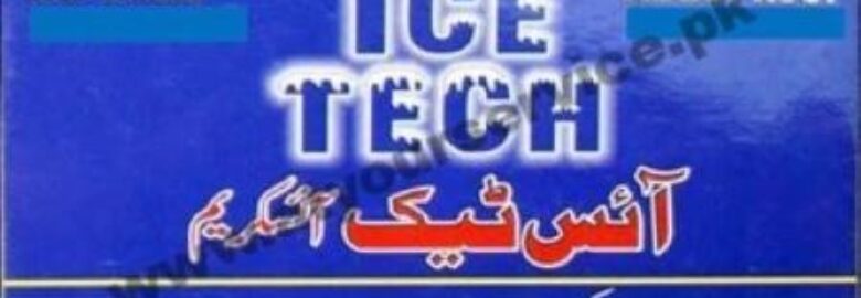 Ice Tech Ice Cream – Peco Road, Township, Lahore