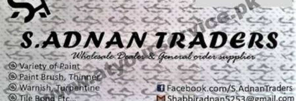 S Adnan Traders – Ali Town, Adyala Road, Rawalpindi