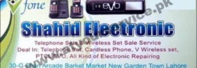 Shahid Electronic – Shan Arcade, Barkat Market, New Garden Town, Lahore