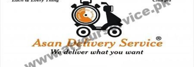 Asan Delivery Service – Lahore