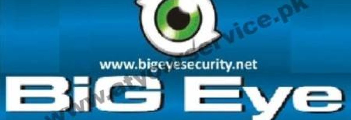BiG Eye Security Solutions – Khayaban e Tanveer, Chaklala III, Rawalpindi