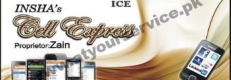 Insha’s Cell Express – Friends Mobile Market, Korangi No. 5, Karachi