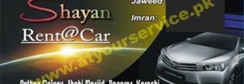 Shayan Rent A Car – Shahi Masjid, Pathan Colony, Banaras, Karachi