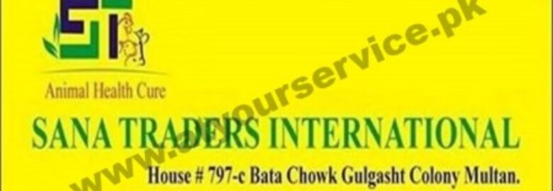 Sana Traders International – Bata Chowk, Gulgasht Colony, Multan