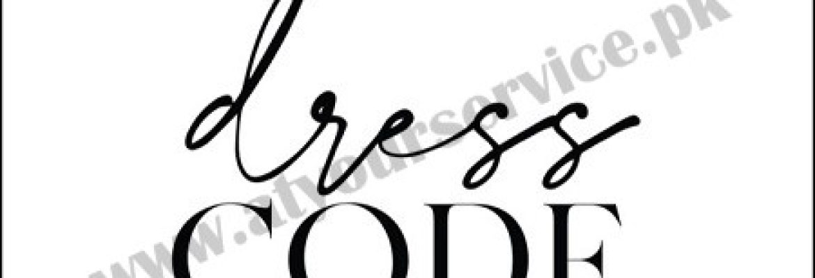 Dress Code | A Fashion Garments Brand