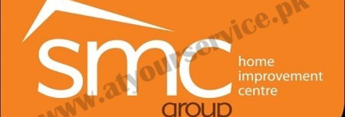 SMC Group (Home Improvement Centre) – Main Boulevard, DHA, Lahore
