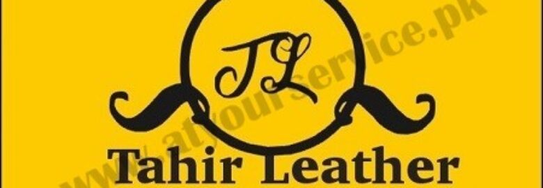 Tahir Leather – Chamberlain Road, Lahore