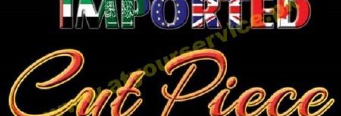 Imported Cut Piece – Faisalabad