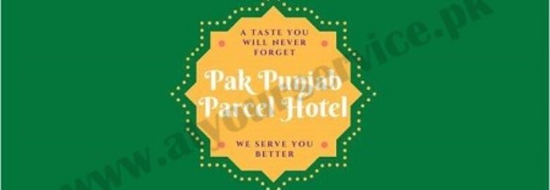 Pak Punjab Parcel Hotel – Malik Market, Maal Mandi Road, Chichawatni