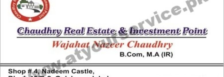 Chaudhry Real Estate & Investment Point – Nadeem Castle, Block 13D, Gulshan e Iqbal, Karachi