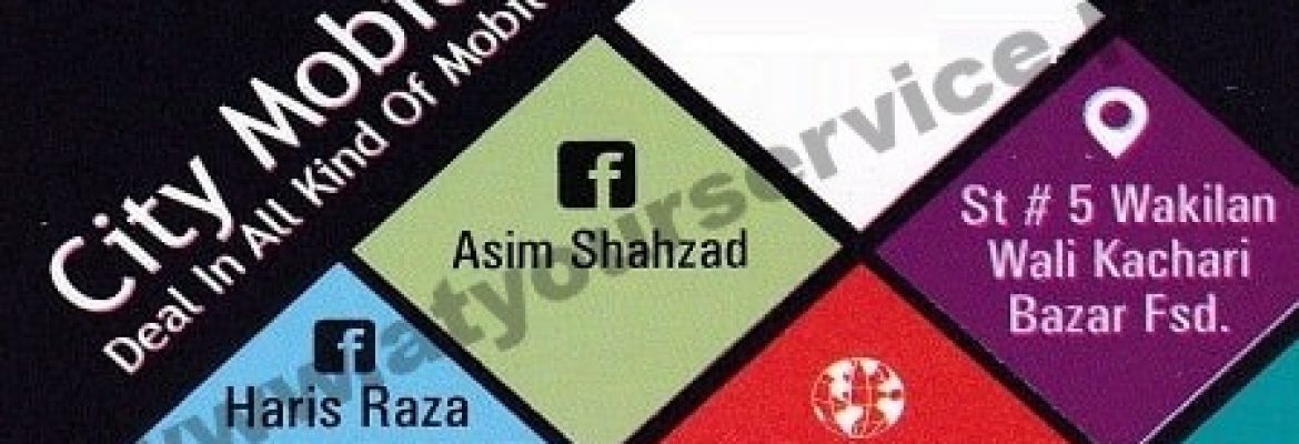 City Mobile – Wakeelan Wali Gali, Katchehry Bazar, Faisalabad