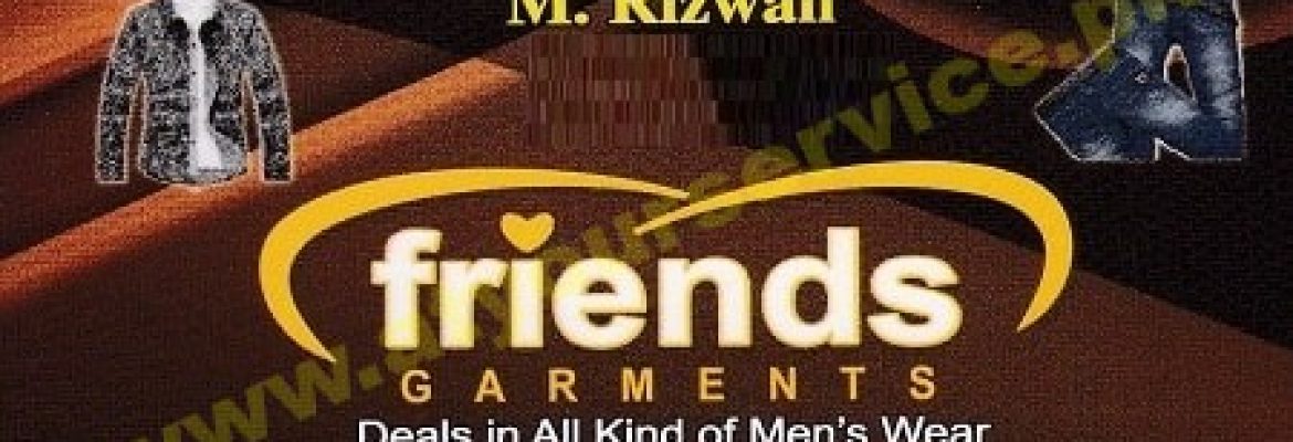 Friends Garments – Rehman Noor Centre, Douglaspura, Faisalabad
