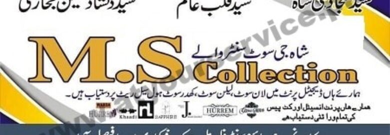 MS Collection (Garments) – Aysha Centre, Flour Mill Chowk, Factory Area, Faisalabad